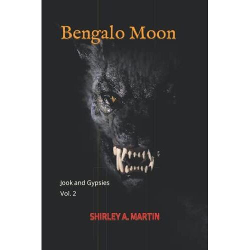 Bengalo Moon: Jook And Gypsies Vol. 2