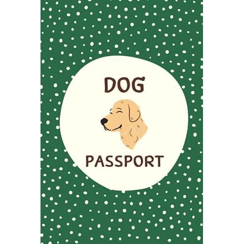Dog Passport: Record Book, Dog Medical Record Book With All Information You Need And Convenient./Size 6"X 9"
