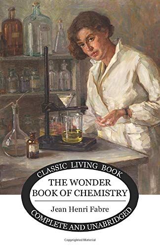 The Wonder Book Of Chemistry