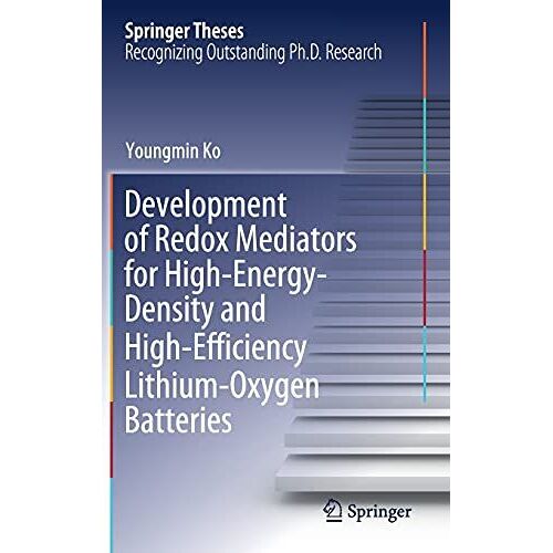 Development Of Redox Mediators For High-Energy-Density And High-Efficiency Lithium-Oxygen Batteries