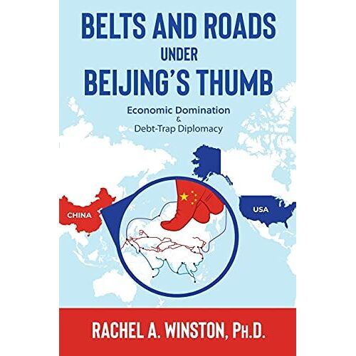 Belts And Roads Under Beijing's Thumb