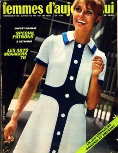 Femmes D'aujourd'hui N° 1295 Du 25/02/1970 - Special Patrons - Les Arts Menagers 70