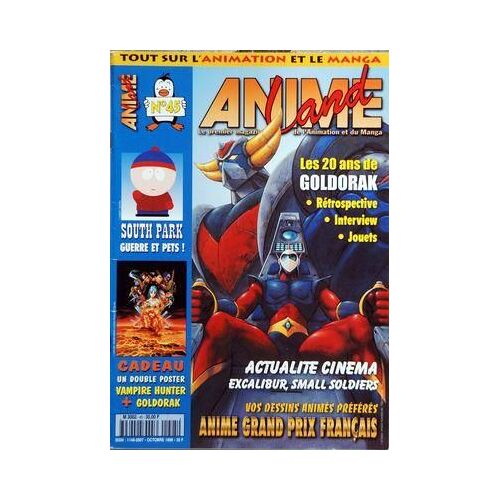 Anime Land N° 45 Du 01/10/1998 - Les 20 Ans De Goldorak - Actualite Cinema / Excalibur - Small Soldiers - Anime Grand Prix Francais - South Park / Guerre Et Pets