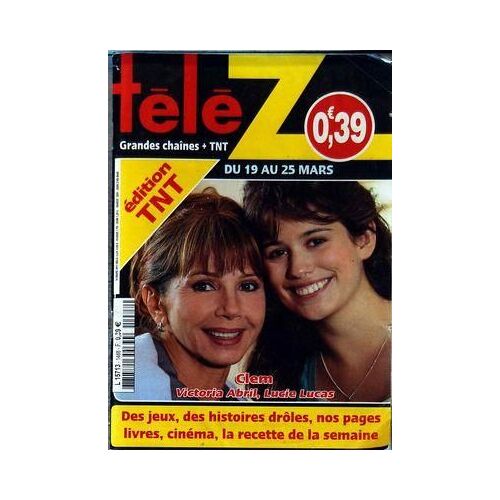Tele Z N° 1488 Du 19/03/2011 - Clem Avec Victoria Abril Et Lucie Lucas