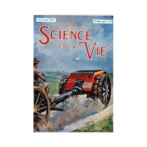 Science Et La Vie (La) N° 34 Du 01/09/1917 - Articles De Maxim - Funaioli - Fournier - Balestrat - Meilleraie - Mauras - Ragot - Dr Philipon - Fontanges - De Lestrac - Lordier - Raynouard - Hubermann - Vernier - Boyer - Dr Mellebot - Barenton Et R...