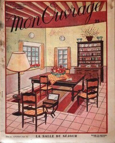 Mon Ouvrage N° 47 Du 01/08/1952 - La Salle De Sejour