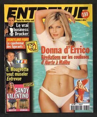 Entrevue N° 81 Du 01/04/1999 - Donna D'errico - Alerte A Malibu - Le Vrai Business De Drucker - Disneyland Paris - Le Cauchemar Des Figurants - Mougeotte Veut Museler Entrevue - Sandy Valentino