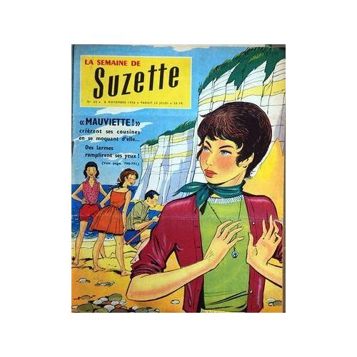 Semaine De Suzette (La) N° 50 Du 08/11/1956 - Mauviette