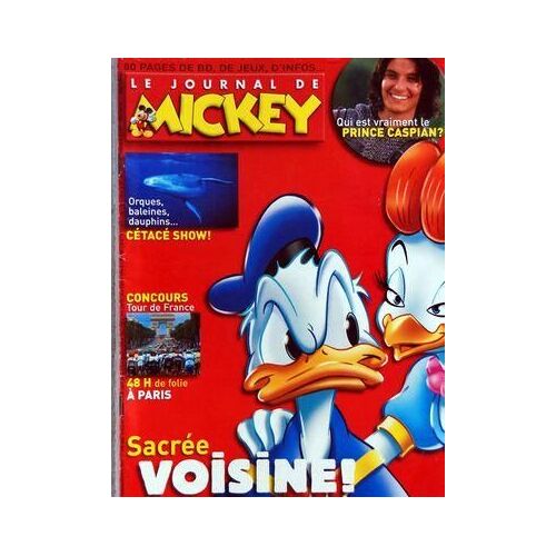 Journal De Mickey (Le) N° 2921 Du 11/06/2008 - Qui Est Le Prince Caspian - Les Cetaces - Concours Tour De France A Paris - Donald / Sacree Voisine