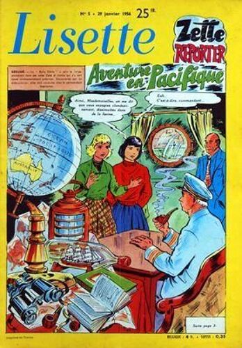 Lisette N° 5 Du 29/01/1956 - Zette Reporter / Aventure En Pacifique