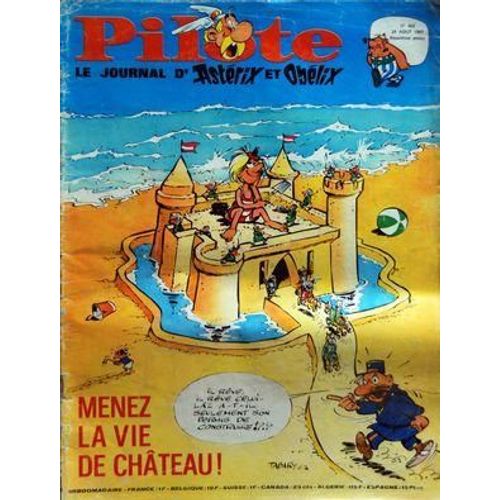 Pilote N° 409 Du 24/08/1967 - Menez La Vie De Chateau Par Tabary