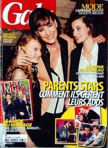 Gala N° 933 Du 27/04/2011 - Mode / L'afrique Racontee Par Eliette Abecassis - Adeline Blondieau / Un 2eme Enfant A 40 Ans - Parents Stars / Comment Ils Gerent Leurs Ados / Ines De La Fressange - Valerie Damidot - Tom Cruise - Dany Brillant - Le Gu...