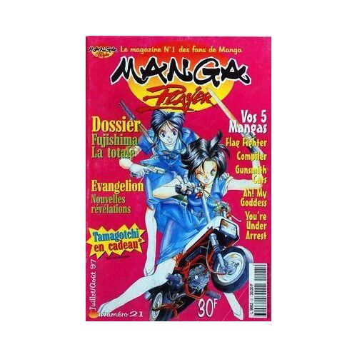 Manga Player N° 21 Du 01/07/1997 - Fujishima La Totale - Evangelion / Nouvelles Revelations - Tamagotchi - Vos 5 Mangas / Flag Fighter - Compiler - Gunsmith Cats - You're Under Arrest