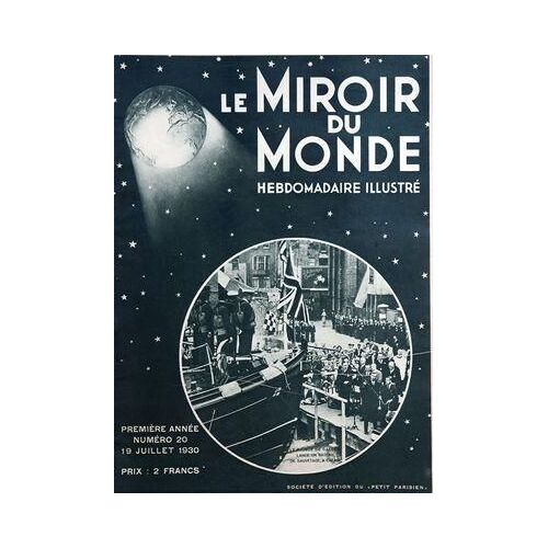 Miroir Du Monde (Le) N° 20 Du 19/07/1930 - Le Prince De Galles Lance Un Bateau De Sauvetage A Calais - Betes Et Gens De La Cote D'ivoire