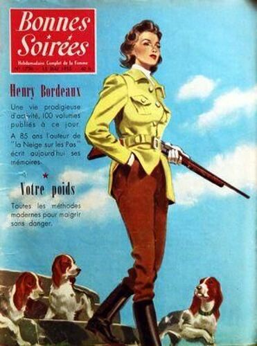Bonnes Soirees N° 1736 Du 15/05/1955 - Henry Bordeaux / Une Vie Prodigieuse D'activite - Toutes Les Methodes Pour Maigrir