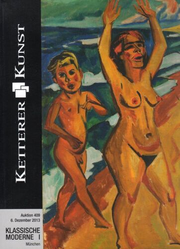 Ketterer Kunst, Auktion 409, Klassische Moderne I