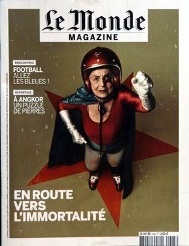 Monde Magazine (Le) N° 93 Du 25/06/2011 - En Route Vers L'immortalite - Foot / Allez Les Bleues - A Angkor / Un Puzzle De Pierres