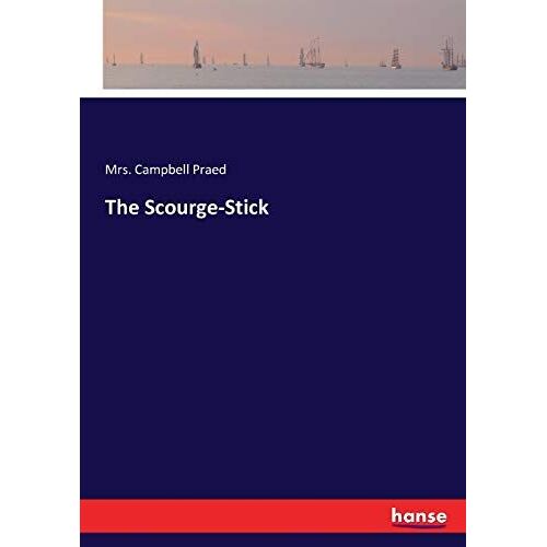 The Scourge-Stick