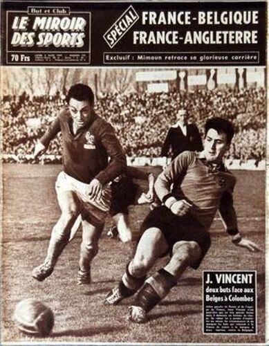 Miroir Des Sports (Le) N° 731 Du 02/03/1959 - Special France - Belgique Avec Vincent Et France - Angleterre - Mimoun Retrace Sa Glorieuse Carriere -