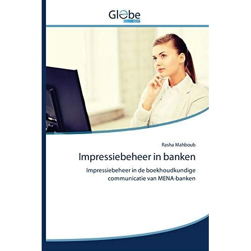 Impressiebeheer In Banken