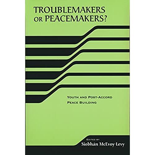 Troublemakers Or Peacemakers?