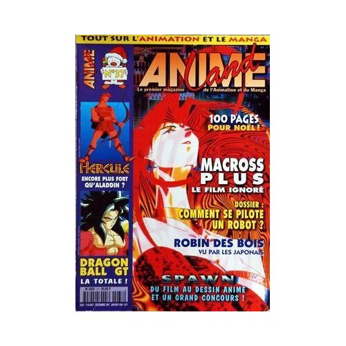 Anime Land N° 37 Du 01/12/1997 - 100 Pages Pour Noel - Macross Plus Le Film Ignore - Comment Se Pilote Un Robot - Robin Des Bois Vu Par Les Japonais - Spawn - Hercule - Dragon Ball Gt / La Totale