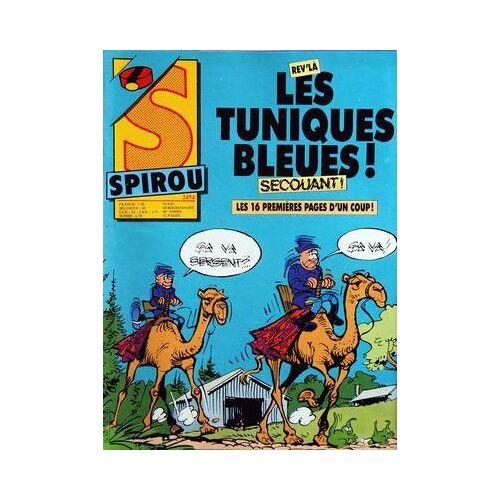 Spirou N° 2474 Du 10/09/1985 - Les Tuniques Bleues