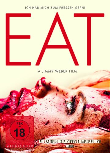 Eat - Ich Hab Mich Zum Fressen Gern!