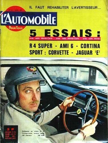Automobile (L') N° 203 Du 01/03/1963 - 5 Essais, R4 Super - Ami 6 - Cortina Sport   -   Corvette - Jaguar E - M. Schlesser Au Volant De La Cortina-Lotus Il Faut Rehabiliter L'avertisseur