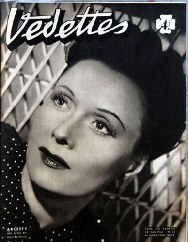Vedettes N° 33 Du 28/06/1941 - - Arletty - Paul Colline Au Theatre De L'avenue