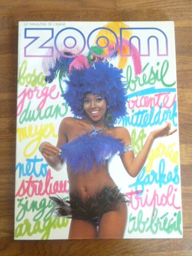 Zoom Magazine 120 Special Bresil Mitteldorf Amazones Duran Sensualite Tripoli Nu