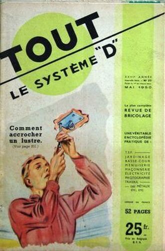 Tout Le Systeme D N° 53 Du 01/05/1950 - Revue De Bricolage Comment Accrocher Un Lustre