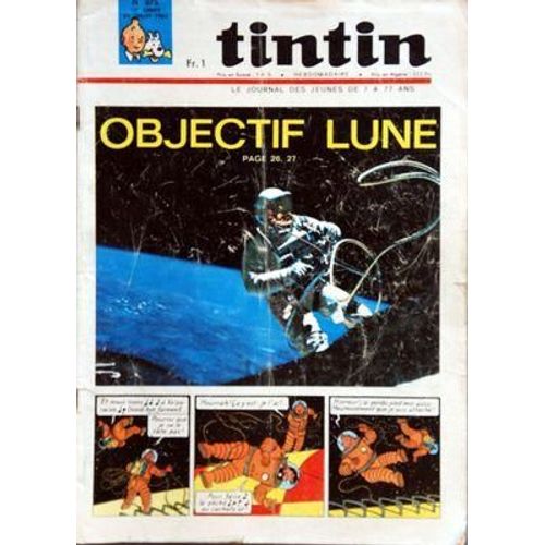 Tintin N° 875 Du 29/07/1965 - Objectif Lune