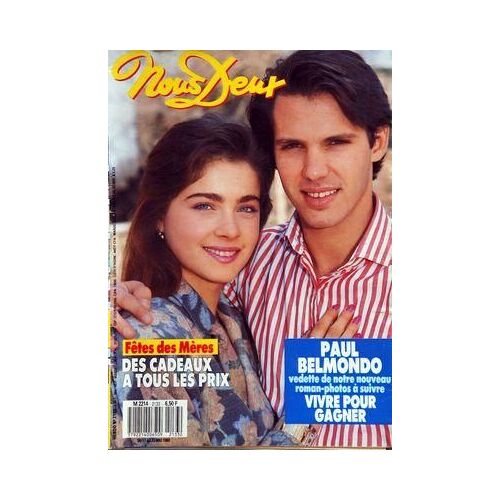 Nous Deux N° 2133 Du 17/05/1988 - Paul Belmondo Dans Vivre Pour Gagner - Fetes De Meres / Cadeaux - Beatrice Dalle