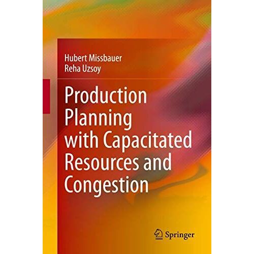 Production Planning With Capacitated Resources And Congestion