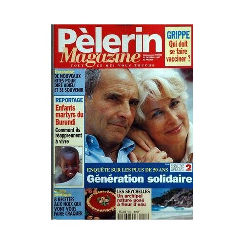 Pelerin Magazine N° 5996 Du 31/10/1997 - Enquete Sur Les Plus De 50 Ans - Les Seychelles   -   Un Archipel Nature Pose A Fleur D'eau - 8 Recettes Aux Noix Qui Vont Faire Craquer - Enfants Martyrs Du Burundi - De Nouveaux Rites Pour Dire Adieu Et S...