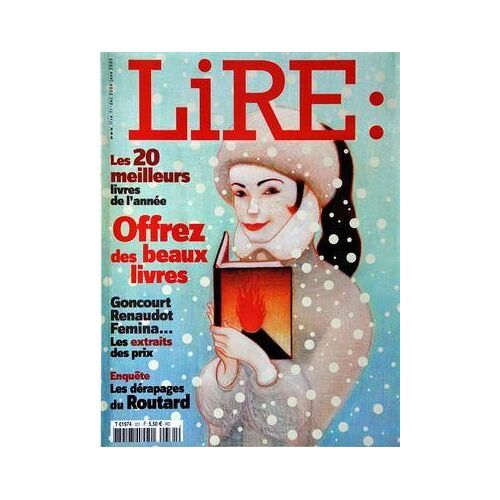 Lire N° 331 Du 01/12/2004 - Les 20 Meilleurs Livres De L'annee - Goncourt - Renaudot - Femina / Les Extraits Des Prix - Les Derapages Du Routard