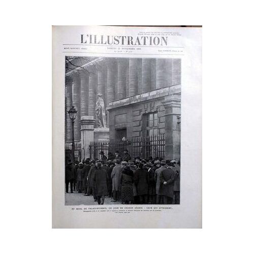 Illustration (L') N° 4316 Du 21/11/1925 - Au Seuil Du Palais-Bourbon Un Jour De Grande Seance