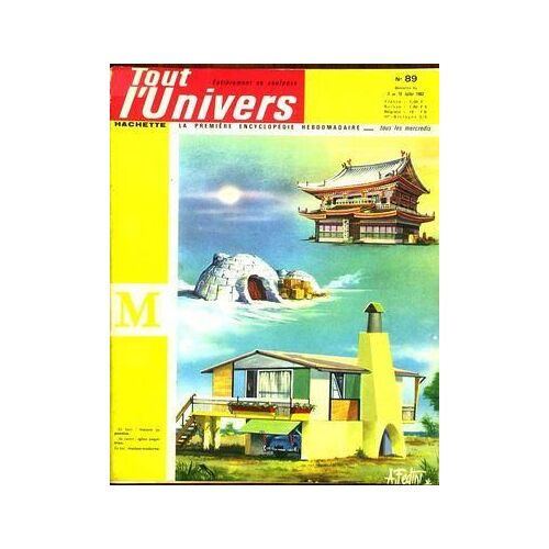 Tout L'univers N° 89 Du 03/07/1963 - Maison Japonaise - Igloo Esquimau - Maison Moderne.
