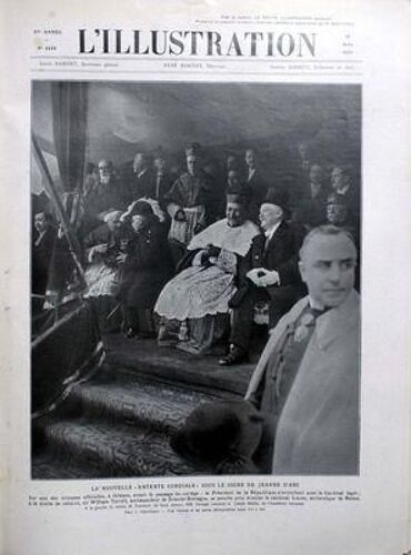 Illustration (L') N° 4498 Du 18/05/1929 - La Nouvelle Entente Cordiale Sous Lesigne De Jeanne D'arc / Le Cardinal Legat  - Sir William Tyrrell  - Le Cardinal Lucon - Georges Lecomte Et Joseph Bedier