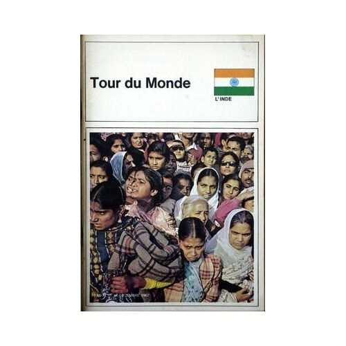 Tour Du Monde N° 94 Du 01/12/1967 - L'inde.
