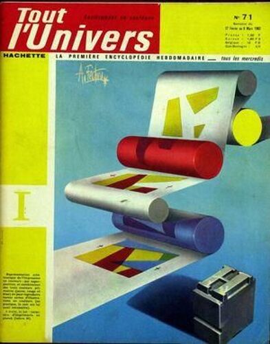 Tout L'univers N° 71 Du 27/02/1963 - La Faune Des Alpes - Les Japonais - L'universite D'oxfrod - Athenes - La Dynamo - La Digestion - Amenagements Sanitaires De La Maison - L'humanisme.