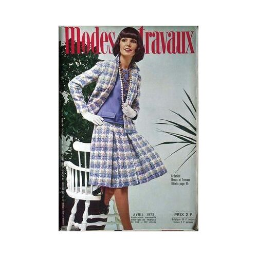 Modes Et Travaux N° 868 Du 01/04/1973 -