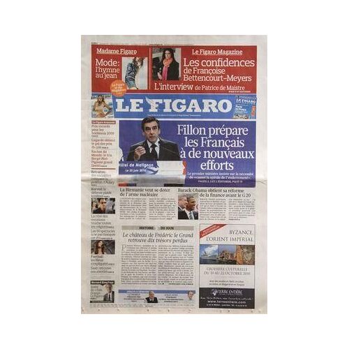 Figaro (Le) N° 20497 Du 26/06/2010 - Fillon Prepare Les Francais A De Nouveaux Efforts - Obama Obtient Sa Reforme De La Finance Avant Le G20 - La Birmanie Veut Se Doter De L'arme Nucleaire - Le Chateau De Frederic Le Grand Retrouve 10 Tresors Perd...