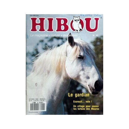 Hibou N° 48 Du 01/10/1990 - Le Magazine Nature Des Jeunes Le Gardian - Ecureuil - Un Village Pour Sauver Les Tortues Des Maures