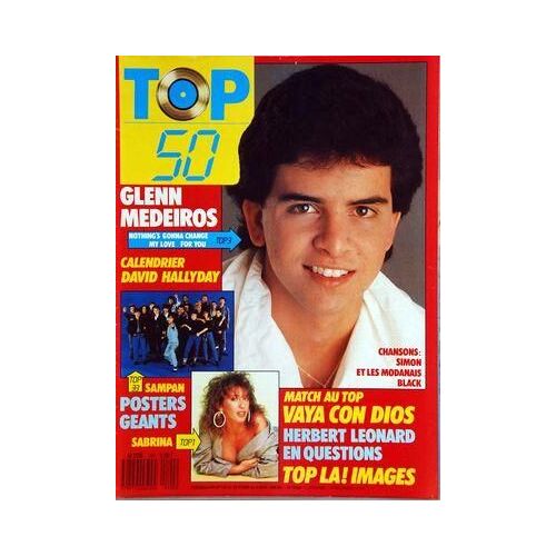 Top 50 N° 104 Du 29/02/1988 - Glenn Medeiros - David Hallyday - Sampan - Sabrina - Images - Herbert Leonard - Vaya Con Dios - Simon Et Les Modanais - Black