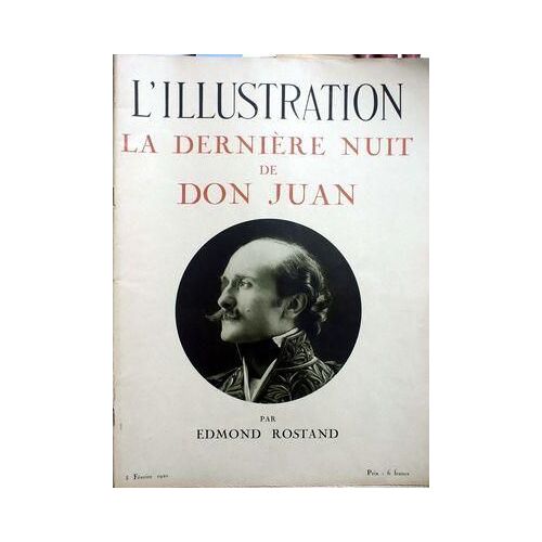 Illustration (L') N° 4066 Du 05/02/1921 - La Derniere Nuit De Don Juan Par Edmond Rostand