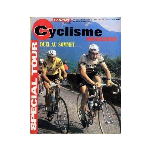Cyclisme Magazine N° 92 Du 01/08/1975 - Special Tour - Duel Au Sommet