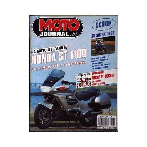 Moto Journal N° 908 Du 21/09/1989 - Scoop. Les Suzuki 1990 : La Future 650 Dr. Les 1100 Et 750 Gsx-R. Upside-Down. La 750 V-Twin    Route   . La 820 Drx    Dakar   . La Moto De L'annee : Honda St 1100.  La Premiere Gt A L'europeenne. Superbike Roc...
