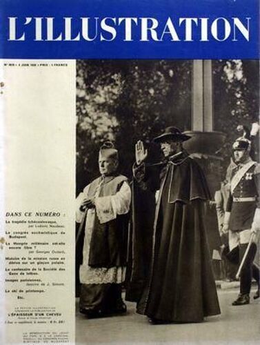 Illustration (L') N° 4970 Du 04/06/1938 - La Tragedie Tchecoslovaque Par Naudeau - Le Congres Eucharistique De Budapest - La Hongrie Millenaire Est-Elle Encorre Libre Par Oudard - Histoire De La Mission Russe En Derive Sur Un Glacon Polaire - Le C...